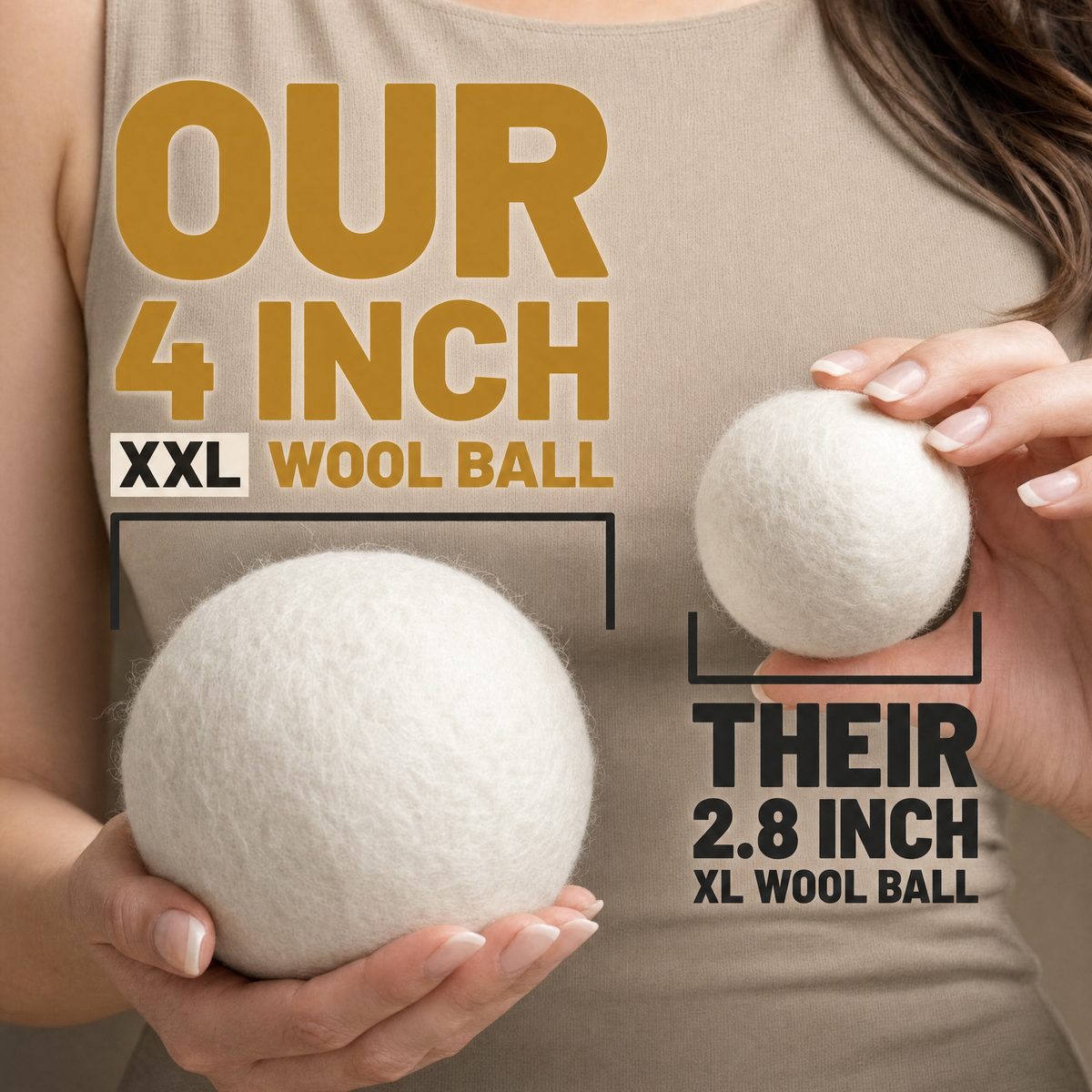 Our 4-inch XXL wool ball next to their 2.8-inch wool ball